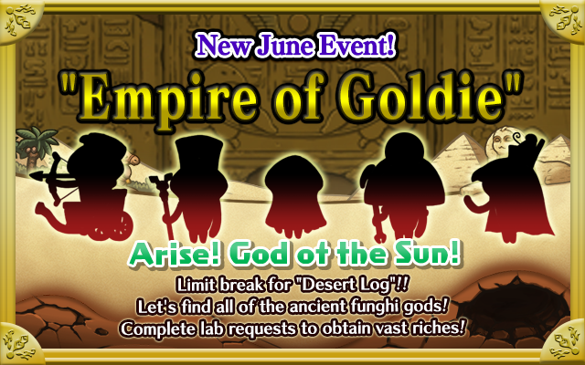 Event of June Empire of Goldie