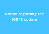 [iOS Users] Notice regarding the iOS 13 update イメージ