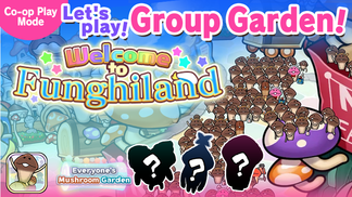 Everyone's Mushroom Garden - Group Garden Event #25: "Welcome to Funghiland" ※The app celebrates its 2nd anniversary in March! イメージ