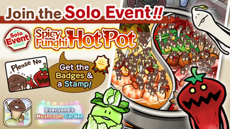 Everyone's Mushroom Garden - Solo Event #21 & New Logs Added for the "SP Rate Booster" イメージ