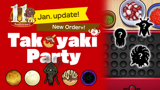 [NEO Mushroom Garden] Final Update for "Takoyaki Party"! Ver.2.100.0 Update! イメージ