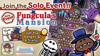 Everyone's Mushroom Garden - Solo Event #32 & New Logs Added for the "SP Rate Booster" イメージ