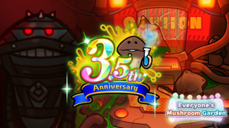 [Everyone's Mushroom Garden] 3.5th Anniversary Celebration イメージ