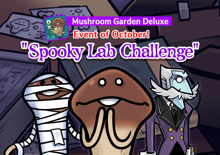 [Deluxe] October Event "Spooky Lab Challenge" is released image