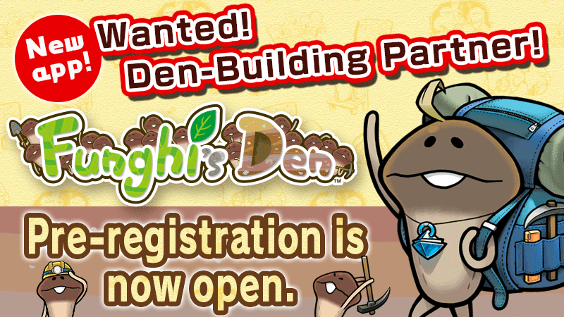 "Funghi's Den" English Launch and Pre-Registration image
