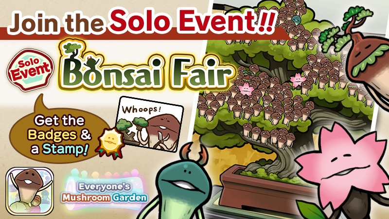 Everyone's Mushroom Garden - Solo Event #17 & New Logs Added for the "SP Rate Booster" image