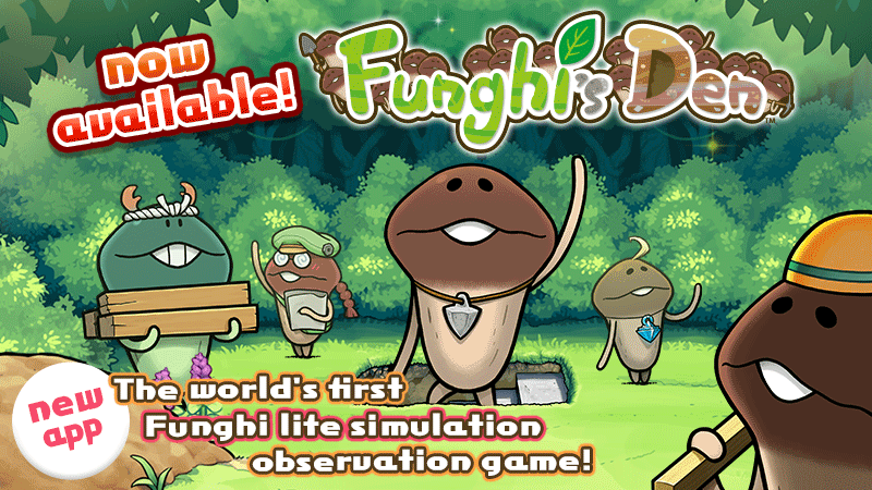 【Funghi's Den】 now available! image