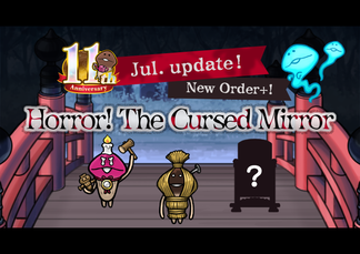 [NEO Mushroom Garden] Mini Update "Horror! The Cursed Mirror"! Ver.2.94.0 Update! イメージ