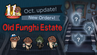 [NEO Mushroom Garden] Final Update for "Old Funghi Estate"! Ver.2.97.0 Update! イメージ