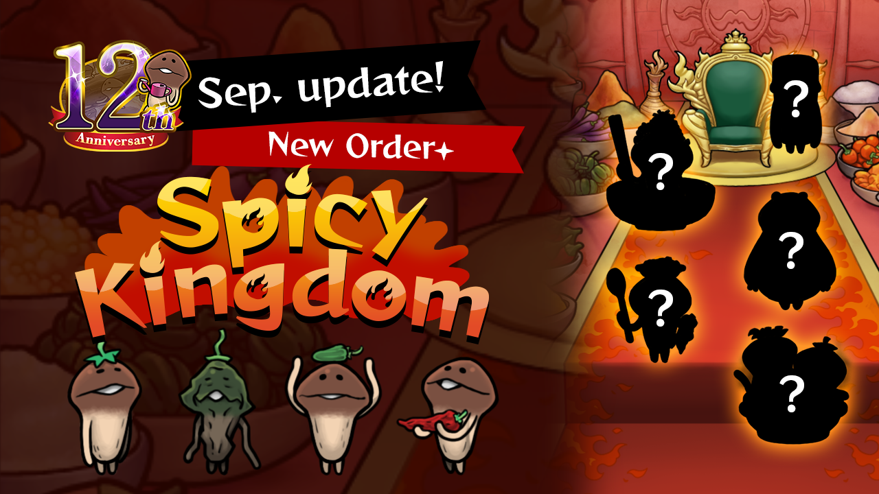 [NEO Mushroom Garden] New Upgrade for "Spicy Kingdom"! Ver.2.108.0 Update! image