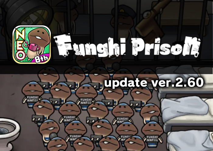 [NEO Mushroom Garden] New Theme "Funghi Prison" Added! Ver.2.60.0 Update! image